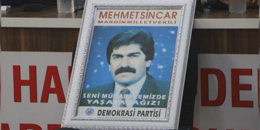 Di doza Mehmet Sîncar de hemû daxwaz hatin redkirin