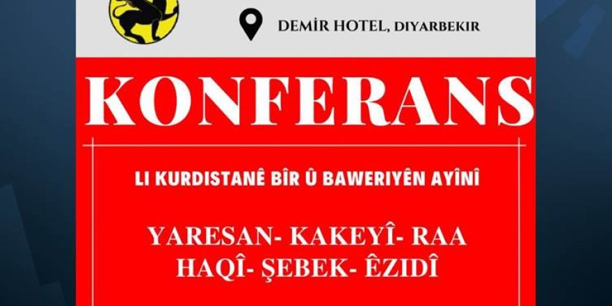 KURD-KAV: Konferansa 'Li Kurdistanê Bîr û Baweriyên Ayînî' li dar dixe